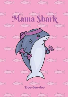 Book cover for Mama Shark Daily Planner
