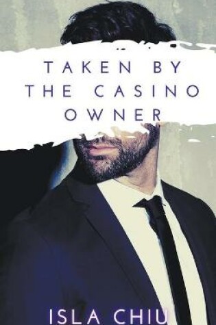 Cover of Taken by the Casino Owner