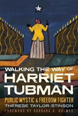 Book cover for Walking the Way of Harriet Tubman