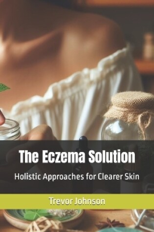 Cover of The Eczema Solution