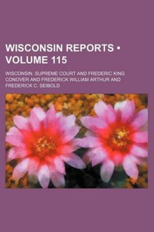 Cover of Wisconsin Reports (Volume 115)