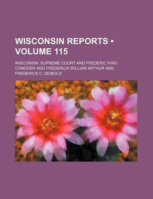 Book cover for Wisconsin Reports (Volume 115)