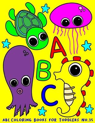 Book cover for ABC Coloring Books for Toddlers No.35