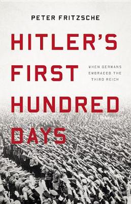 Book cover for Hitler's First Hundred Days