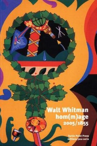 Cover of Walt Whitman Hom(m)age 2005/1855