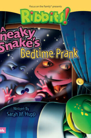 Cover of A Sneaky Snake's Bedtime Prank