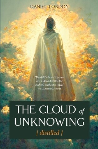 Cover of The Cloud of Unknowing Distilled