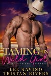 Book cover for Taming His Wild Girl
