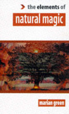 Cover of The Elements of Natural Magic
