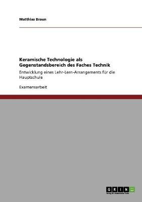 Book cover for Keramische Technologie als Gegenstandsbereich des Faches Technik