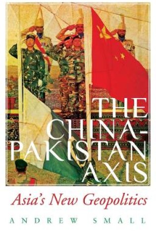 Cover of The China-Pakistan Axis