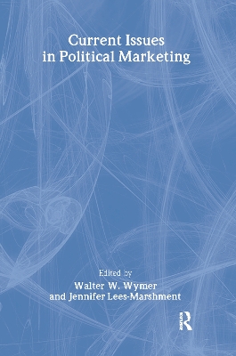 Book cover for Current Issues in Political Marketing