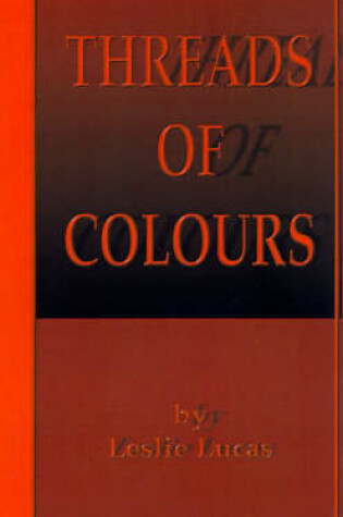 Cover of Threads of Colours