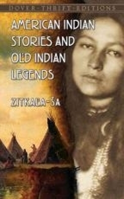 Book cover for American Indian Stories and Old Indian Legends