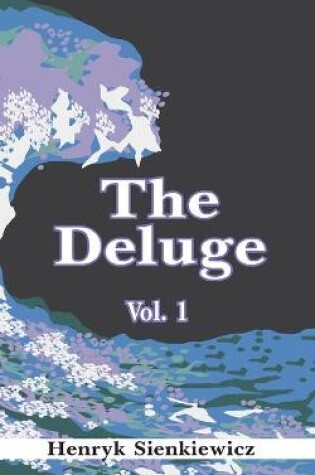 Cover of The Deluge, Volume I