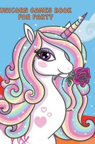 Cover of Unicorn Games Book for Party