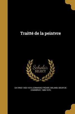 Book cover for Traitte de La Peintvre