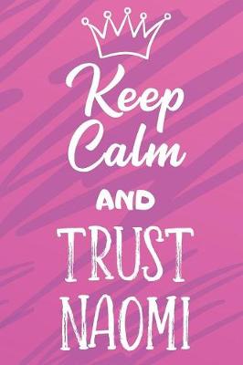 Book cover for Keep Calm and Trust Naomi