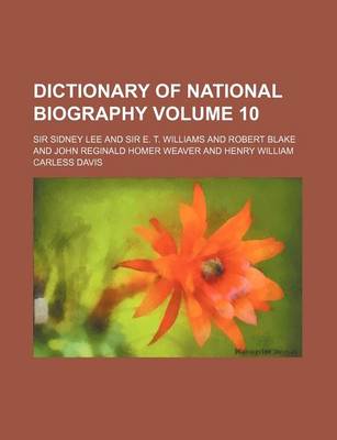 Book cover for Dictionary of National Biography Volume 10