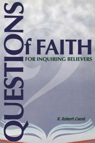 Cover of Questions of Faith for Inquiring Believers