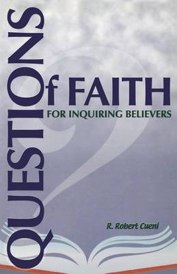 Book cover for Questions of Faith for Inquiring Believers