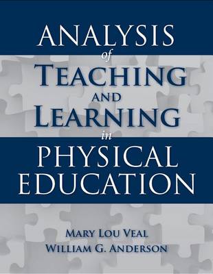 Book cover for Analysis of Teaching and Learning in Physical Education