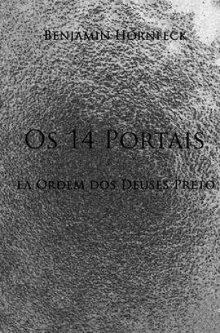 Cover of OS 14 Portais EA Ordem DOS Deuses Preto