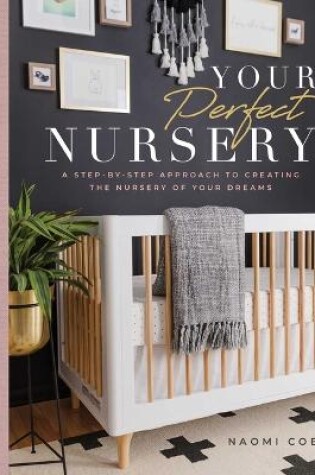 Cover of Your Perfect Nursery