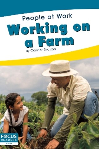 Cover of People at Work: Working on a Farm