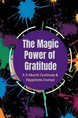 Cover of The Magic Power of Gratitude Journal