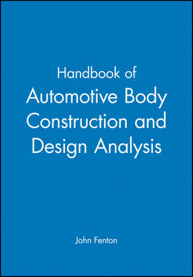 Book cover for Handbook of Automotive Body Construction and Design Analysis
