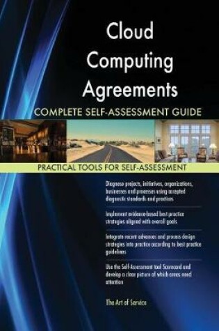 Cover of Cloud Computing Agreements Complete Self-Assessment Guide