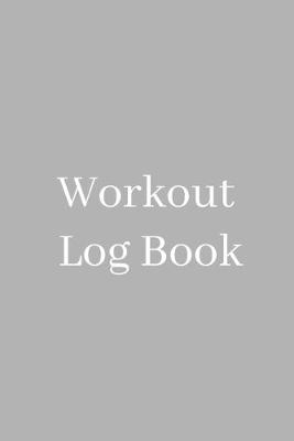 Book cover for Workout Log Book