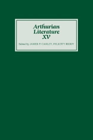 Cover of Arthurian Literature XV