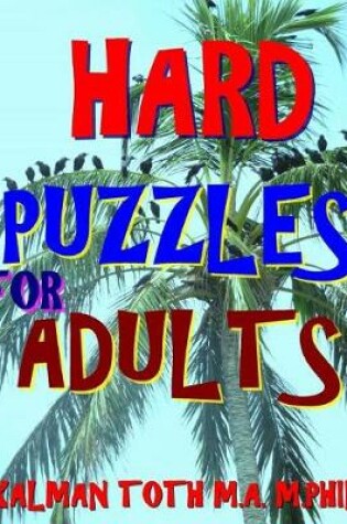 Cover of Hard Puzzles for Adults