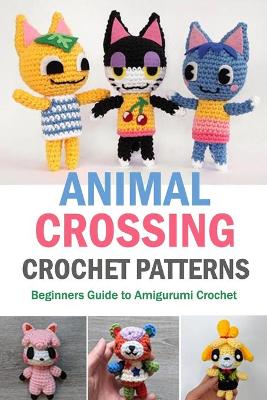 Book cover for Animal Crossing Crochet Patterns