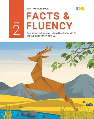 Book cover for Grade 2 Addition Facts & Fluency Workbook (IXL Workbooks)