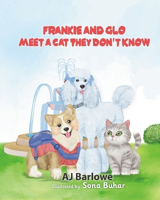 Book cover for Frankie and Glo Meet a Cat they Don't Know