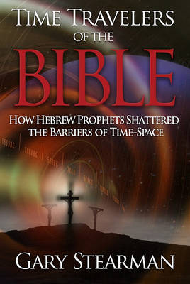 Book cover for Time Travelers of the Bible