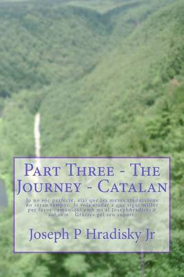 Book cover for Part Three - The Journey - Catalan