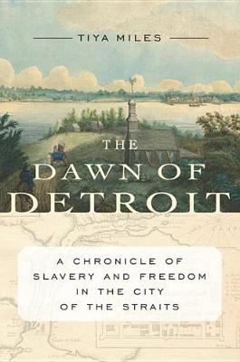 Book cover for The Dawn of Detroit