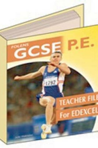 Cover of GCSE PE: Teacher File Edexcel