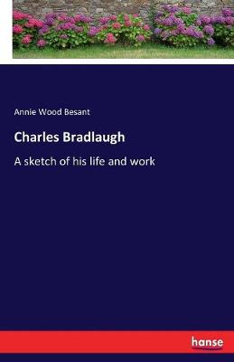 Book cover for Charles Bradlaugh