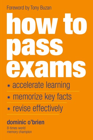 Book cover for How To Pass Exams