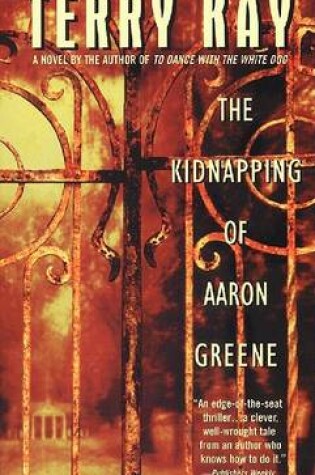 Cover of The Kidnappng of Aaron Greene
