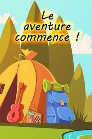 Cover of Le aventure commence !