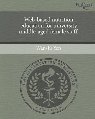 Book cover for Web-Based Nutrition Education for University Middle-Aged Female Staff