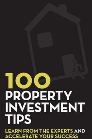 Cover of 100 Property Investment Tips