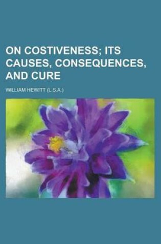 Cover of On Costiveness