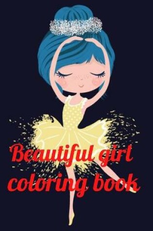 Cover of Beautiful girl coloring book